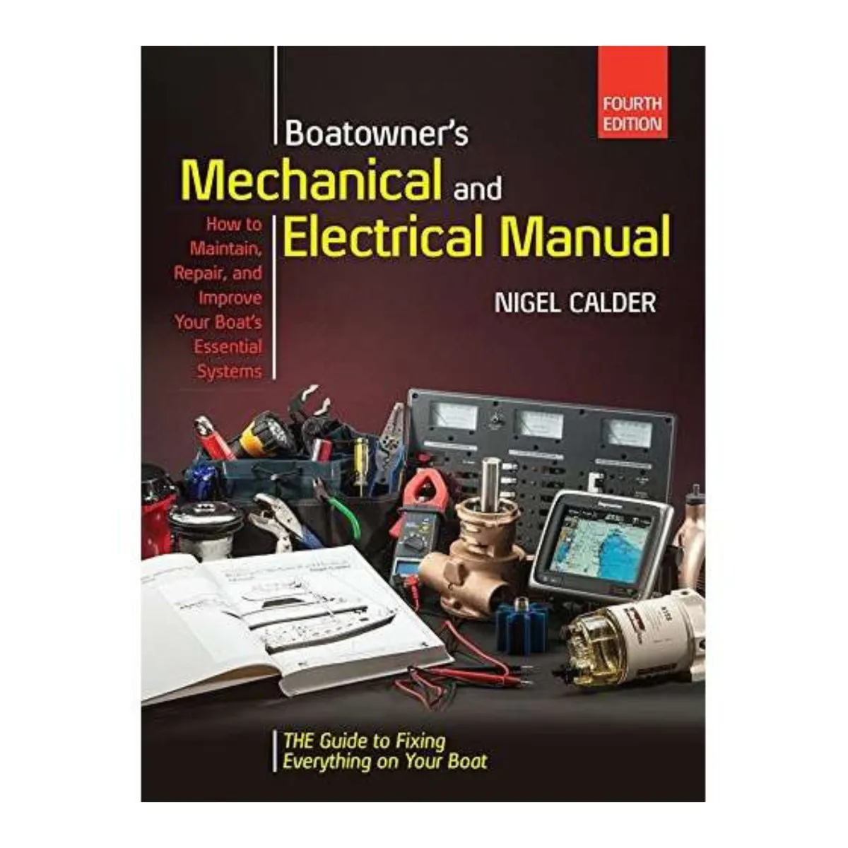 Boatowner's Mechanical and Electrical Manual, 4th Edition