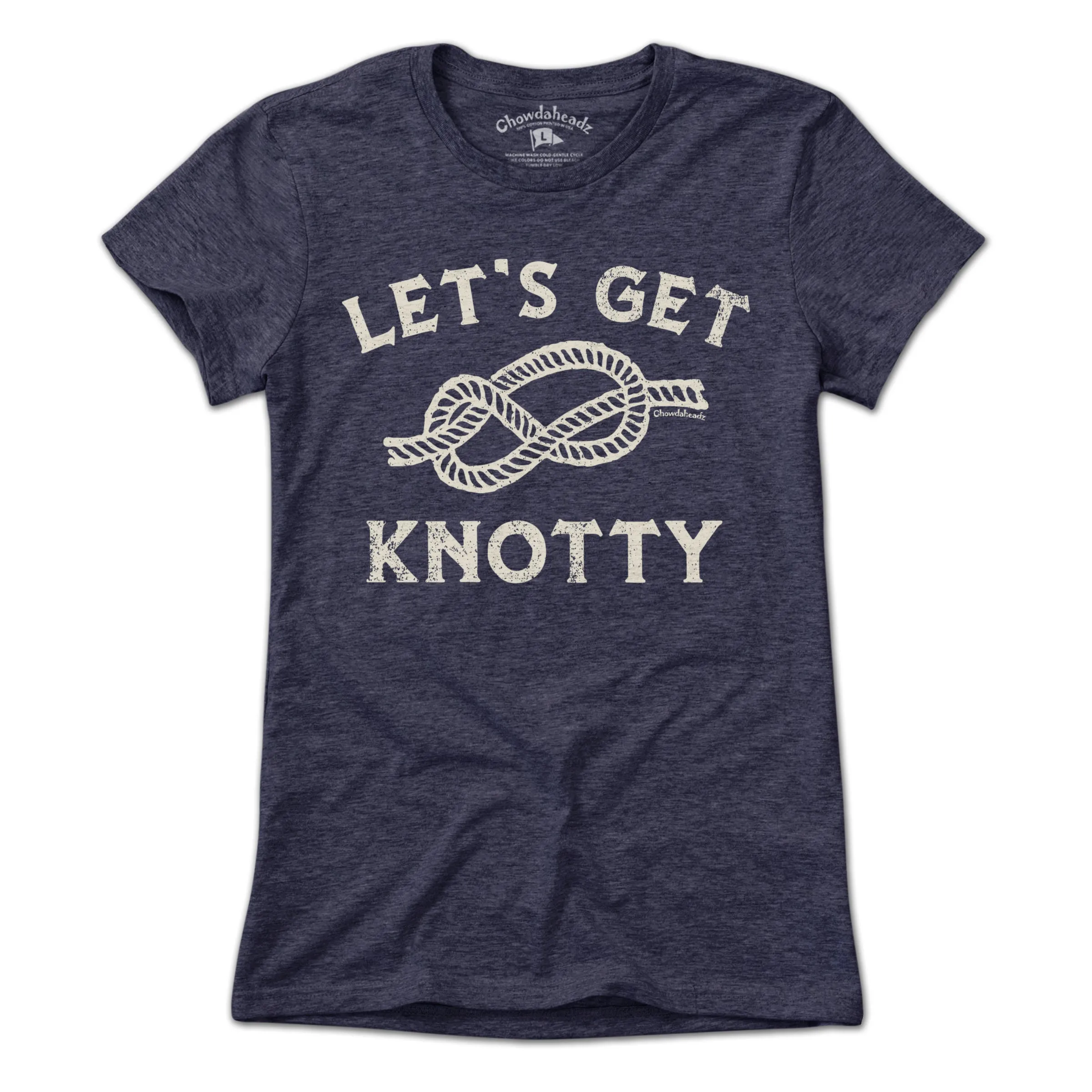 Let's Get Knotty T-Shirt