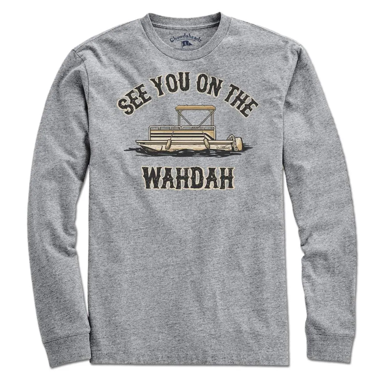 See You On The Wahdah T-Shirt